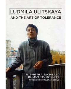 Ludmila Ulitskaya and the Art of Tolerance