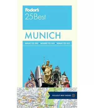 Fodor’s 25 Best Munich