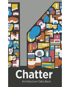 Chatter: Architecture Talks Back