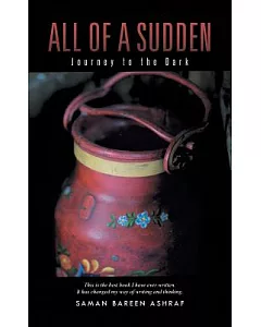 All of a Sudden: Journey to the Dark