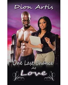 One Last Chance at Love: A Classical Romance Story With a Twist