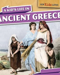 A Kid’s Life in Ancient Greece