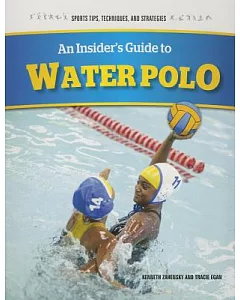 An Insider’s Guide to Water Polo