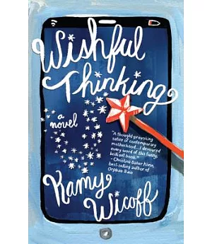 Wishful Thinking: A Novel