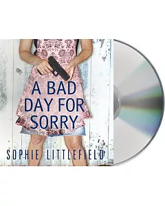 A Bad Day for Sorry