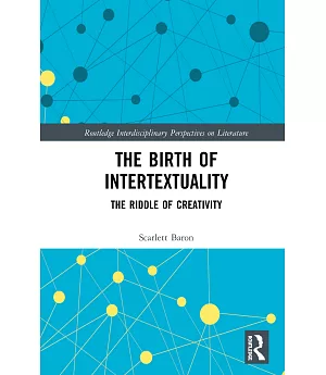 A Genealogy of Intertextuality
