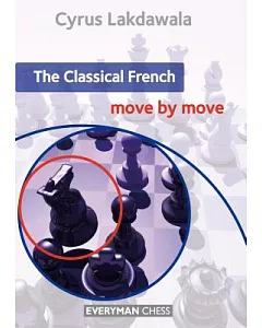 The Classical French: Move by Move