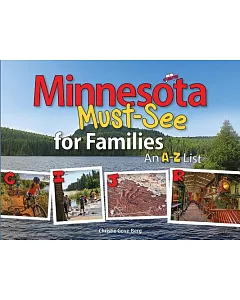 Minnesota Must-See for Families: An A-Z List