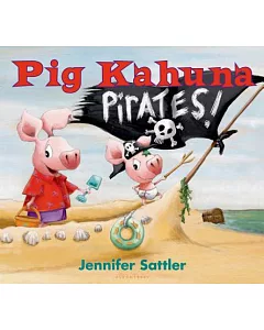 Pig Kahuna Pirates!