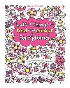 Lots of Things to Find and Colour in Fairyland