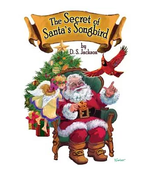 The Secret of Santa’s Songbird