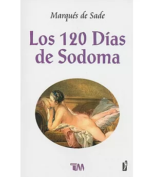 Los 120 dias de Sodoma/ The 120 days of Sodom