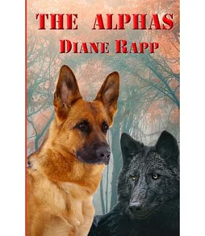 The Alphas: Prequel to Howl of the Wolf, Heirs to the Throne Trilogy
