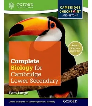 Complete Biology for Cambridge Secondary 1: For Cambridge Checkpoint and Beyond