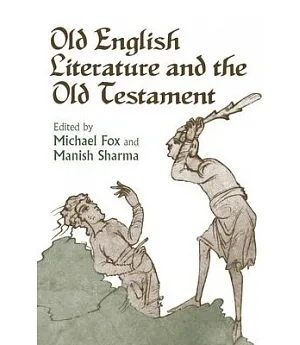 Old English Literature and the Old Testament