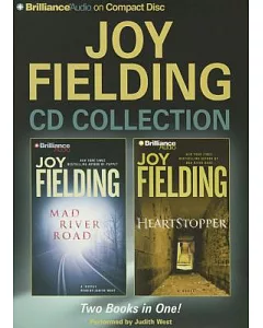 Joy Fielding Compact Disc Collection: Mad River Road / Heartstopper
