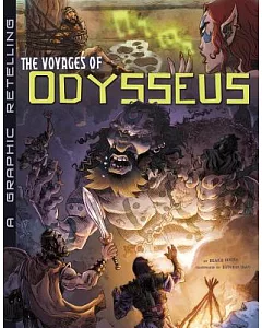 The Voyages of Odysseus: A Graphic Retelling