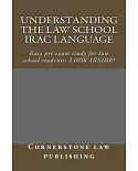 Understanding The Law School IRAC Language