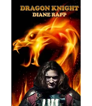 Dragon Knight: And the Heart’s Blood Curse