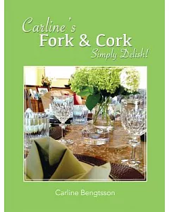 carline’s Fork & Cork: Simply Delish!