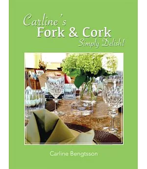 Carline’s Fork & Cork: Simply Delish!
