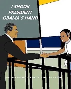 I Shook President Obama’s Hand