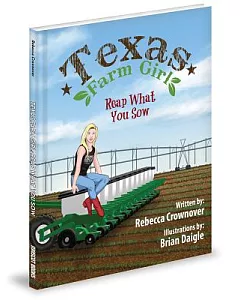 Texas Farm Girl: Reap What You Sow