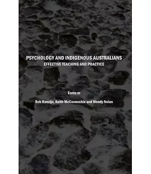 Psychology and Indigenous Australians: Effective Teaching and Practice