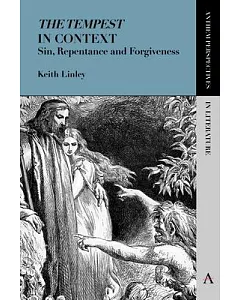 The Tempest in Context: Sin, Repentance and Forgiveness