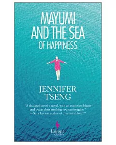 Mayumi and the Sea of Happiness
