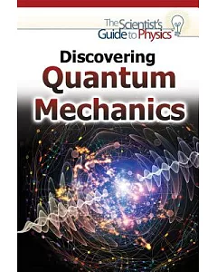 Discovering Quantum Mechanics