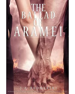 The Ballad of Aramei: The Darkwoods Trilogy