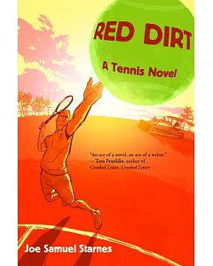 Red Dirt: A Tennis Novel