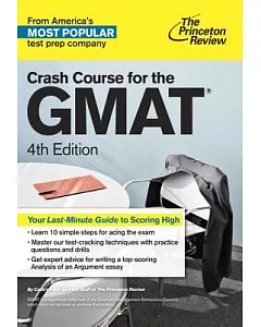 The Princeton Review Crash Course for the Gmat