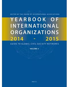 Yearbook of international Organizations 2014-2015: Statistics, Visualizations, and Patterns