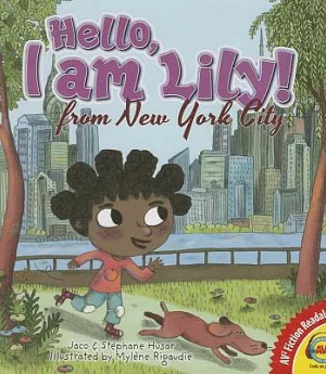 Hello, I Am Lily! from New York City