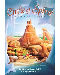Circle of Spirit: A Spiritual Journey