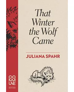 That Winter the Wolf Came