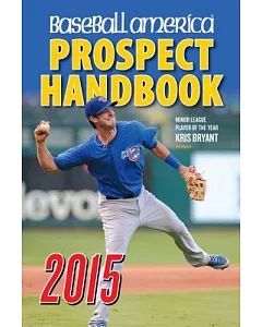 Baseball America 2015 Prospect Handbook