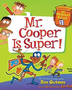 Mr. Cooper Is Super!: Library Edition