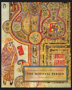 The Broadview Anthology of British Literature: The Medieval Period