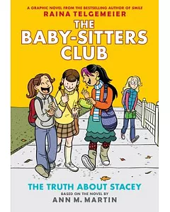 The Baby-Sitters Club 2: The Truth About Stacey