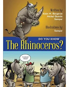 Do You Know the Rhinoceros?
