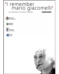 I Remember Mario Giacomelli