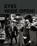 Eyes Wide Open!: 100 Years of Leica Photography