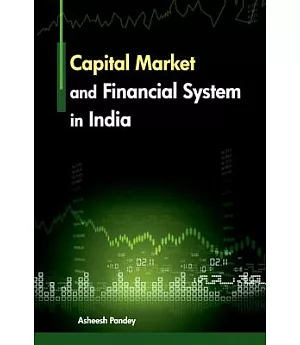 Capital Market and Financial System in India