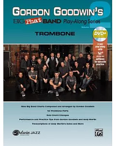 gordon Goodwin’s Big Phat Band: Trombone