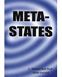 Meta States: Mastering the Higher Levels of Your Mind