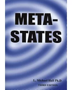 Meta States: Mastering the Higher Levels of Your Mind