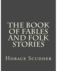 The Book of Fables and Folk Stories